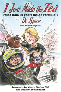 I just made the tea – Tales of 30 years inside Formula 1
